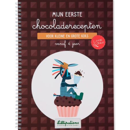 Lilliputiens - Mijn Eerste Chocolade Recepten